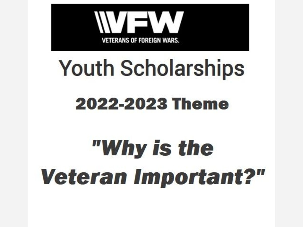 "Why is the Veteran Important?" 2022 Theme VFW Scholarship San