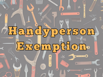 Handyperson Exemption Increased to $1,000