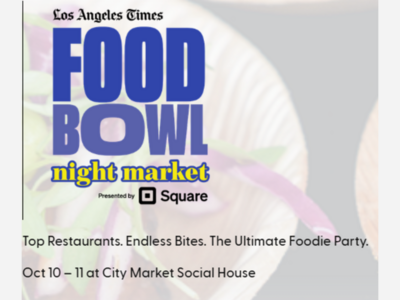 LA Times Food Bowl Initial List Includes 6 SFV Restaurants