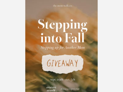 MomWalk Giveaway - Enter Before Oct 5th