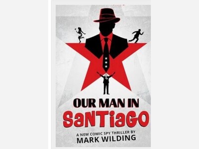 Two Afternoon Readings: Our Man in Santiago