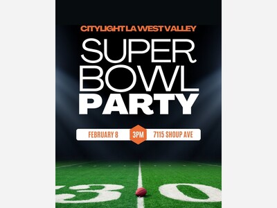 Super Bowl Party at CityLight LA West Valley