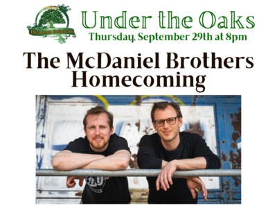 The McDaniel Brothers in Concert “Homecoming”
