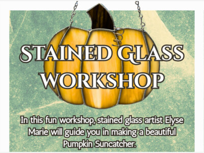 Stained Glass Pumpkin Suncatcher- Oct 25th or 26th