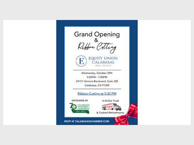 Grand Opening Equity Real Estate - Calabasas

