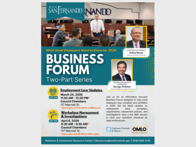 San Fernando Business Forum Two-Part Series!